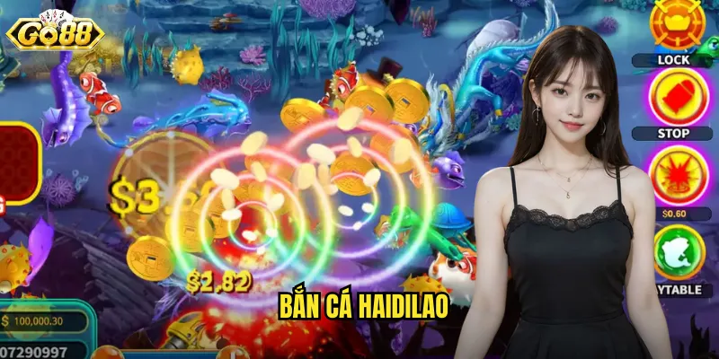 Bắn Cá Haidilao Go88 SH - Phong Cách Châu Á Độc Đáo 1 bắn cá haidilao